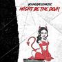 Might be the devil (Explicit)