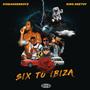 Six To Ibiza (feat. king Deetoy)