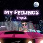 My feelings (Explicit)