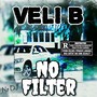 No Filter - EP (Explicit)