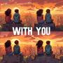 With You