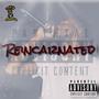 Reincarnated (Explicit)