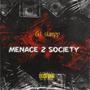 Menace 2 society (Explicit)