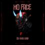 NO FACE (Explicit)