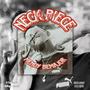 Neck Piece (Freestyle) [Explicit]