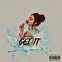 Get It (Explicit)