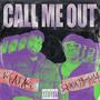 CALL ME OUT (feat. SK808JIMMY) [Explicit]