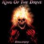 King of the drive (Explicit)