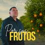 Por sus Frutos