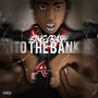 To The Bank (Explicit)