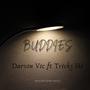 Buddies (feat. Tricks Hr)