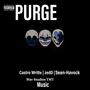 Purge (feat. Castro Writte, zedDTaylor & Sean Havock) [Explicit]