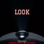 Look (feat. SirReal World & Status631) [Explicit]