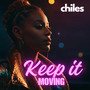 Keep It Moving