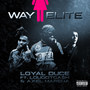Way II Elite (Explicit)