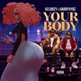 Your Body (Explicit)