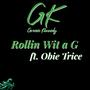 Rollin wit a G (feat. Obie Trice) [Explicit]