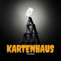 Kartenhaus (Explicit)