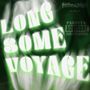 Long Some Voyage (Explicit)