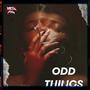 Odd Things (Explicit)