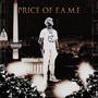 Price Of F.A.M.E (Reloaded) [Explicit]