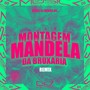 Montagem Mandela da Bruxaria (Remix) [Explicit]