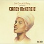 Lee ‘Scratch’ Perry Presents Candy McKenzie