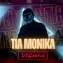 Tia Monika (Remix)