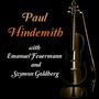 Paul Hindemith with Emanuel Feuermann and Szymon Goldberg