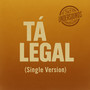 Tá Legal (Single Version)