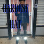 Hardest Hat (Explicit)