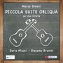 Piccola suite obliqua (Per due chitarre)