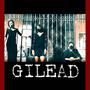 Gilead (feat. Eskarnia & Marco Hevia) [Explicit]