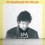 96 Heartbeats Per Minute (feat. Tom Monda, Michael Ghegan, Brian Lawlor, Tim Lefebvre & Jordan Perlson)