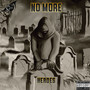 No More Heroes (Explicit)