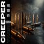 Creeper (Explicit)