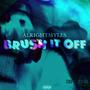 brush it off. (Explicit)