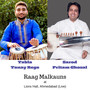 Raag Malkauns at Lions Hall Ahmedabad (Live)