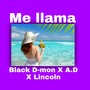 Me Llama (Explicit)