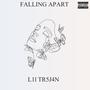 FALLING APART (Explicit)