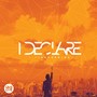 I Declare (Live Recording)