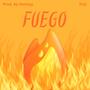 Fuego (feat. frizi)