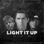 Light It Up (feat. Rory K & Jezus Rose) [Explicit]