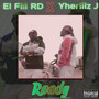 Ready (feat. Yherliiz J) [Explicit]