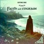 Faith and Courage