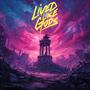 Lived Like Gods