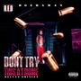 Dont Try This At Home Deluxe (Explicit)