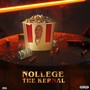 Nollege Tha Kernal (Explicit)