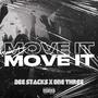 Move it (feat. One three) [Explicit]