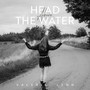 Head Above The Water